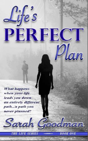 [Life Series 01] • Life's Perfect Plan